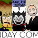 Illustration for article titled Sunday Comics: Thats Kinda Dumb